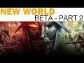 New World (Beta) Let's Play - Part 2 - THE COVENANT (High Latency / Authentic Experience)