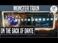 On The Back Of Dante | MONSTER TRAIN #26