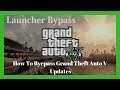 PC Modding Tutorials: How To Byepass Grand Theft Auto V Update PC #54