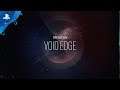 Rainbow Six Siege | Operation Void Edge Launch Trailer | PS4