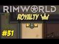 Rimworld royalty savage part 31 |  Rimworld royalty dlc