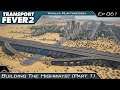 Transport Fever 2 | Building The Highways! (Part 1) | #061