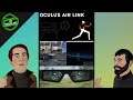 VR Download #69: 120Hz Air Link, Webcam Body Tracking, Snapchat AR Glasses
