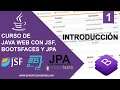 1- Curso de Java Web con JSF, BootsFaces y JPA - Introducción