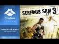 2 августа Serious Sam 3: BFE часть 4
