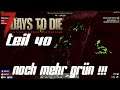 7 Days to Die Multiplayer Alpha 18 / Let's Play Teil 40