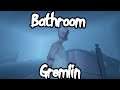 Bathroom Gremlin?! Phasmophobia Highlights