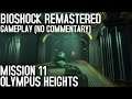Bioshock Remastered Gameplay (No Commentary) - Olympus Heights