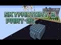 CHAOS & CHANCE: Let's Play Minecraft Sky Factory 3 Part 25