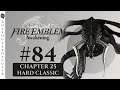 Chapter 25: To Slay A God | Episode 84 Fire Emblem Awakening | HARD CLASSIC