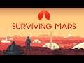 Chơi thử Surviving Mars - Những người sống sót trên sao hỏa, con game free hàng nóng của steam
