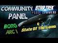 Community Panel 15 - Borg Arc Review & State Of The Game