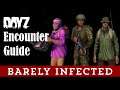 DayZ Encounter Guide - DayZ 1.0 Guides - Ep.5 - Beginners