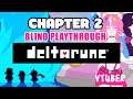 Deltarune Chapter 2 Ending Finale Reaction pt 7 #vtuber #deltarune