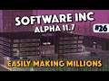 Easily Making 300 Millions - Software Inc (Alpha 11.7) - Episode 26