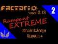 Factorio - Rampant Mod - Deathworld Extreme Season 4 - Hard Mode - Episode 2