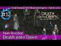 FFXIV Patch 5.55 - DEATH UNTO DAWN - Main Storyline - Playthrough e Lore (ITA) #12
