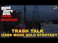 GTA V Online Trash Talk Solo Hard