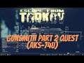 Gunsmith Part 2 Quest (AKS-74U) - Escape From Tarkov