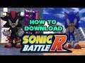 How to Download & Setup Sonic Battle R (Free to Play Online Racing Game)
