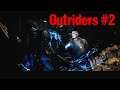 Humans Ruin Everything - Outriders #2
