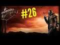 Let's Play Fallout New Vegas #26 with mods in 2020 -  Helping Bradley
