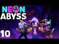 Neon Abyss - Let's Play FR 10
