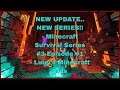 NEW UPDATE.. NEW SERIES!! - Minecraft Survival Series #3 Episode #1 P3 - Luigi's Minecraft Vids