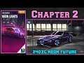 NFS No Limits | Car Series - Neon Lights | Chapter 2 (Fairlady 240ZG Neon Future)