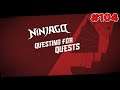 Ninjago: EP104 S11 EP2 Questing for Quests (TV Review) (10th Year Anniversary) (Ninja Reviews)