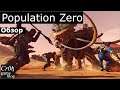 Population Zero. Стрим-обзор от Cron. Live review.