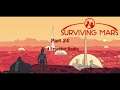 Red Frontier Radio - Surviving Mars (China) Part 24