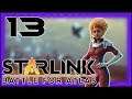 Space! Battles! Exploring! - Starlink: Battle for Atlas - Part 13: Chasing a Dream