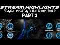 Stream Highlights: 5DayGamers14: Day 3: Elva the Eco Dragon: Part 3