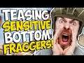 Teasing SENSITIVE Call of Duty BOTTOM FRAGGERS!