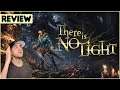 There is No Light - Demo First Look & Honest Review