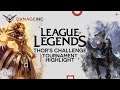 Thor's Challenge League of Legends Tournament Highlights