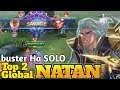 Top Global Natan 2021 | Gameplay Natan by buster ha SOLO ! - MLBB.