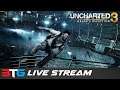 Uncharted - 3TG Live Stream