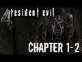 What Are Yuh Buyin? | Resident Evil 4 | Chapter 1-2