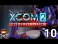 XCOM 2: War of the Chosen - 10 - Operation Falling Key [GER Let's Play]