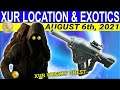 XUR Location And Exotics For August 6th, 2021- Beyond Light (Season 14 Destiny 2)