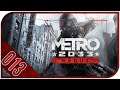 [#13/16] Let's Play Metro 2033 Redux [German]