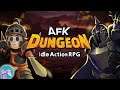 AFK Dungeon Idle Action RPG gameplay