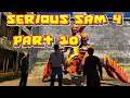 CHARLIE HORSE: Let's Play Serious Sam 4 Part 10