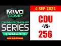 COMP PLAY: CDU vs 256, 1st Victory, MWO World Champ, 4 Sept, MechWarrior Online