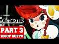 Cris Tales Gameplay Walkthrough Part 3 - No Commentary (PC Full Game)