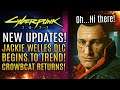 Cyberpunk 2077 - Patch 1.1 Update, Jackie Prequel DLC Begins To Trend! Crowbcat Returns!