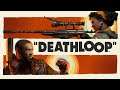 DEATHLOOP - Trailer oficial de lançamento e jogabilidade no PS5: Bem vindo a Blackreef