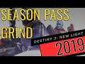 Destiny 2: New Light - Making a comeback in 2019 - Season Pass Grind